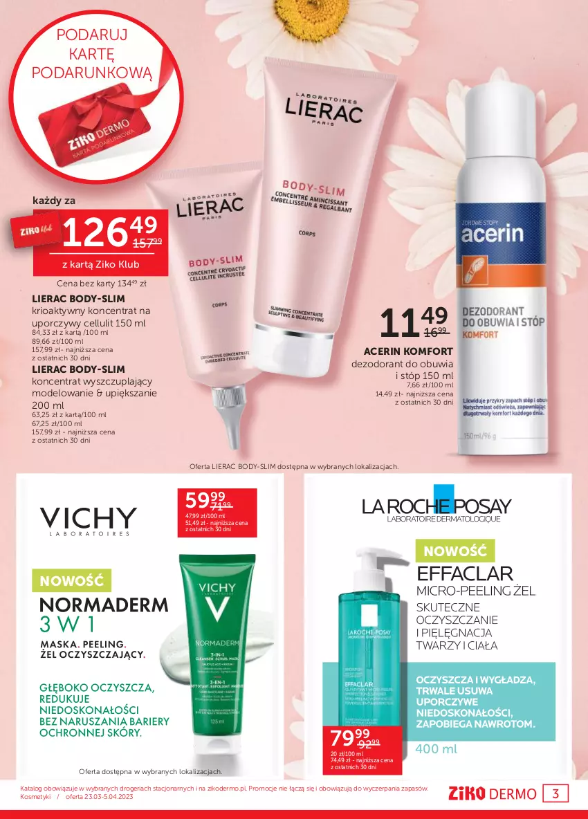 Gazetka promocyjna Ziko - Gazetka Ziko Dermo - ważna 23.03 do 05.04.2023 - strona 3 - produkty: Acer, Body, Dezodorant, Fa, Lierac, Peeling, Por