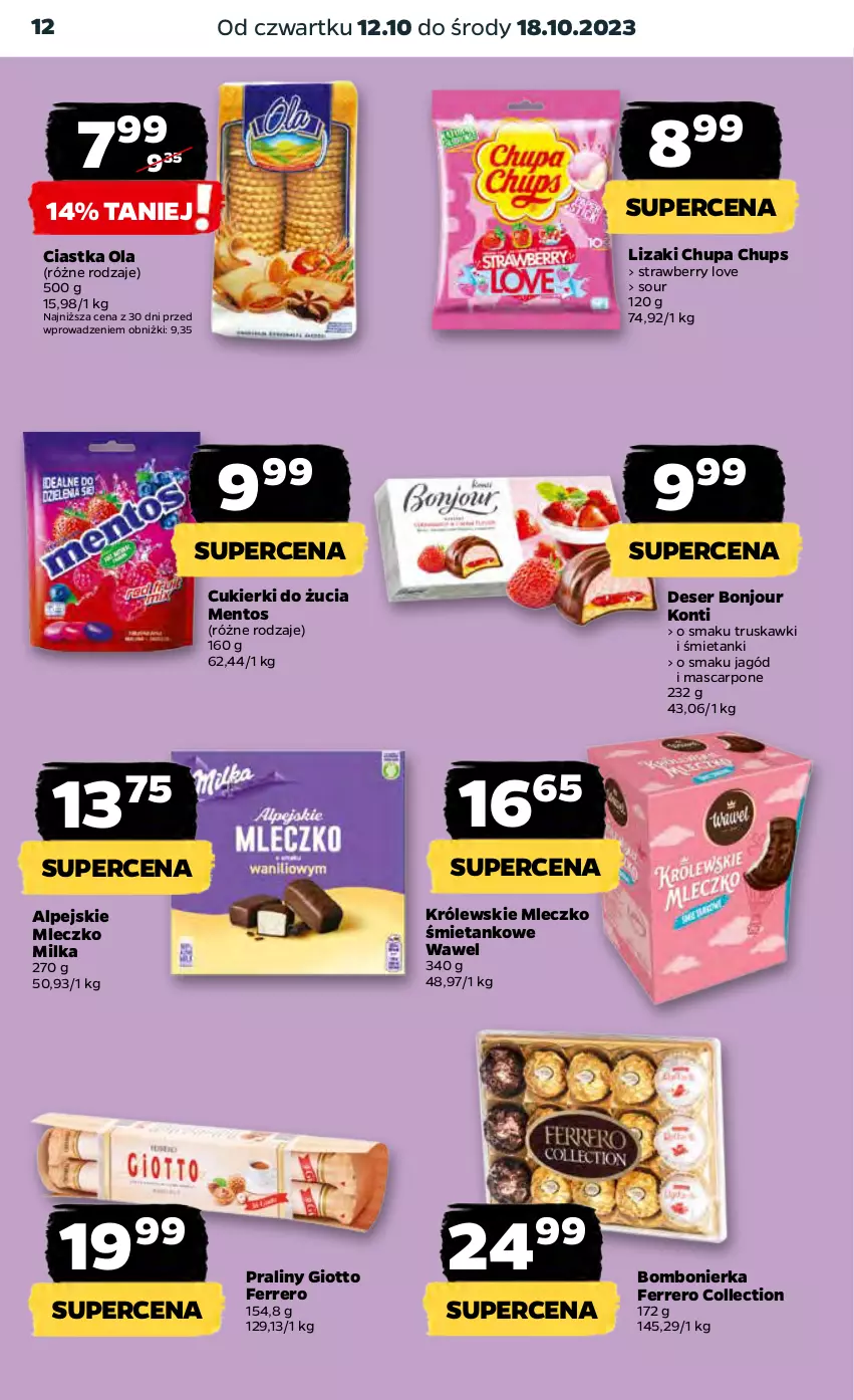 Gazetka promocyjna Netto - Artykuły spożywcze - ważna 12.10 do 18.10.2023 - strona 12 - produkty: Chupa Chups, Ciastka, Cukier, Cukierki, Deser, Ferrero, Królewski, Królewskie Mleczko, Lizaki, Mascarpone, Mentos, Milka, Mleczko, Praliny, Ser, Truskawki, Wawel