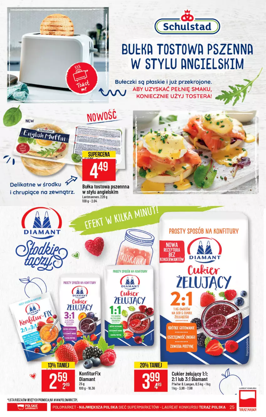 Gazetka promocyjna PoloMarket - Gazetka promocyjna  r - ważna 05.05 do 11.05.2021 - strona 25 - produkty: Bułeczki, Bułka, Cukier, Diamant, Laur, Tera, Toster