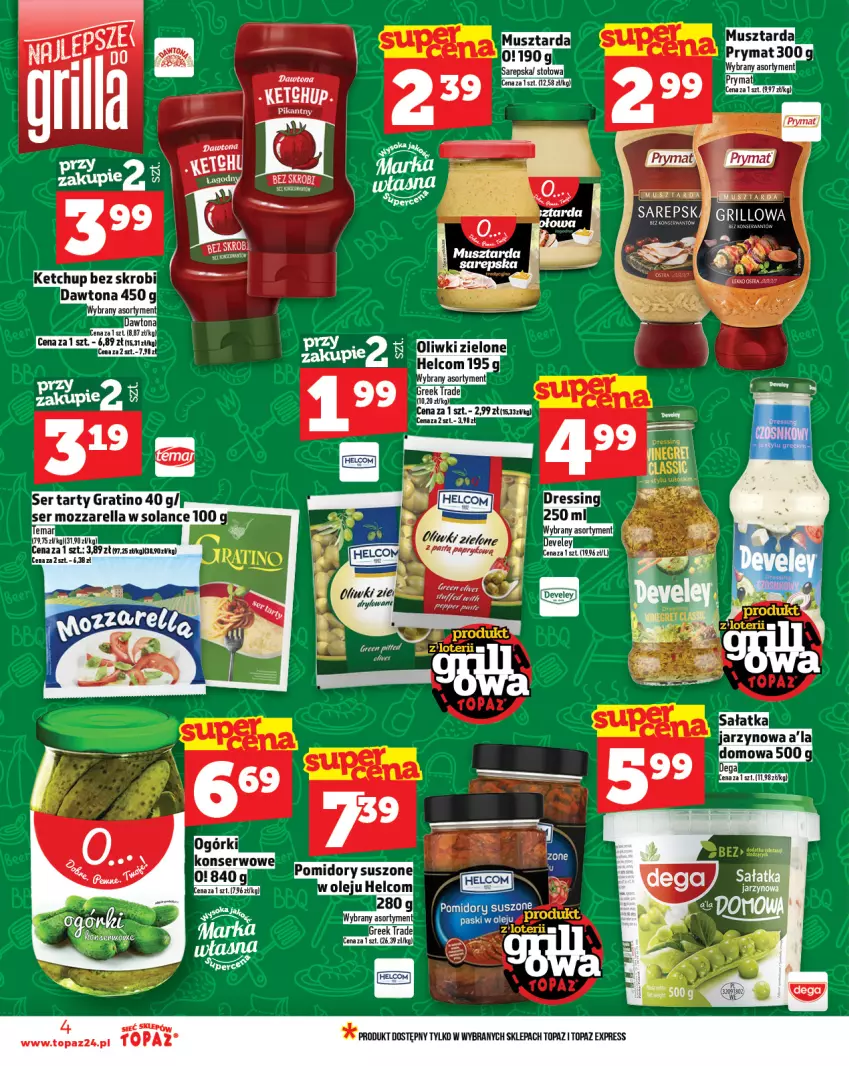 Gazetka promocyjna Topaz - Gazetka - ważna 12.06 do 18.06.2025 - strona 4 - produkty: Dawtona, Dres, HELCOM, Ketchup, LG, Mus, Musztarda, Oliwki, Oliwki zielone, Prymat, Top