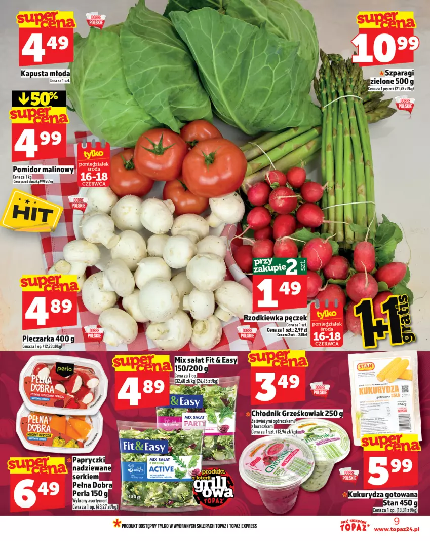 Gazetka promocyjna Topaz - Gazetka - ważna 12.06 do 18.06.2025 - strona 9 - produkty: Kukurydza, Piec, Pieczarka, Pomidor malinowy, Rzodkiewka, Sałat, Top