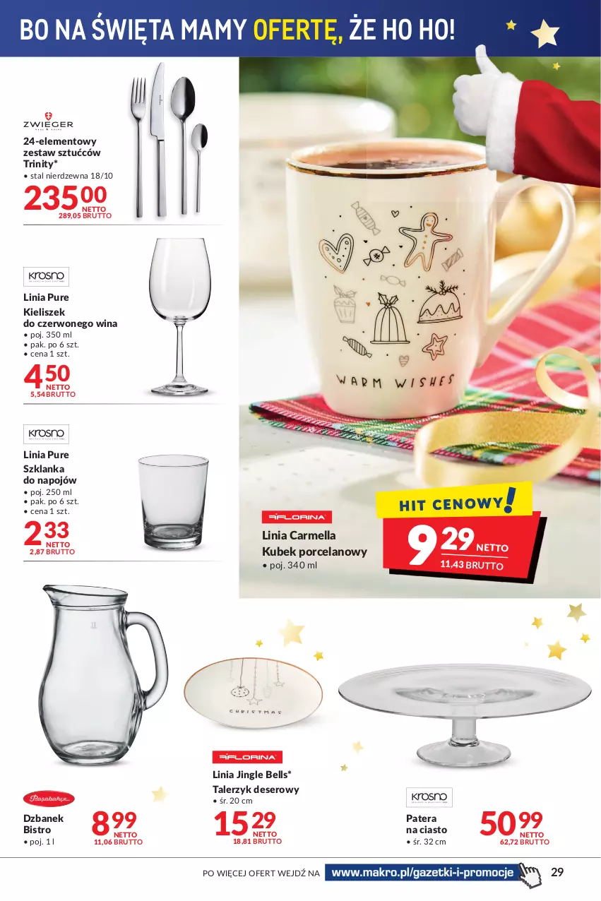 Gazetka promocyjna Makro - [Oferta promocyjna] Artykuły spożywcze i przemysłowe - ważna 30.11 do 13.12.2021 - strona 29 - produkty: Bell, Deser, Dzbanek, Kieliszek, Kubek, Patera na ciasto, Por, Pur, Ser, Szklanka, Talerz, Talerzyk, Tera, Zestaw sztućców