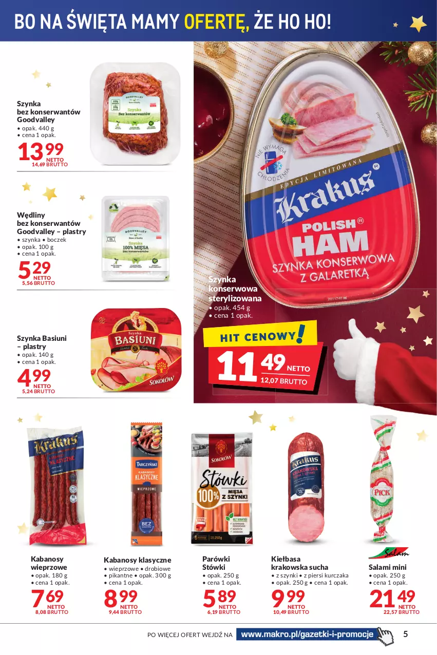 Gazetka promocyjna Makro - [Oferta promocyjna] Artykuły spożywcze i przemysłowe - ważna 30.11 do 13.12.2021 - strona 5 - produkty: Boczek, Kabanos, Kiełbasa, Kiełbasa krakowska, Kurczak, Parówki, Salami, Ser, Szynka, Szynka konserwowa