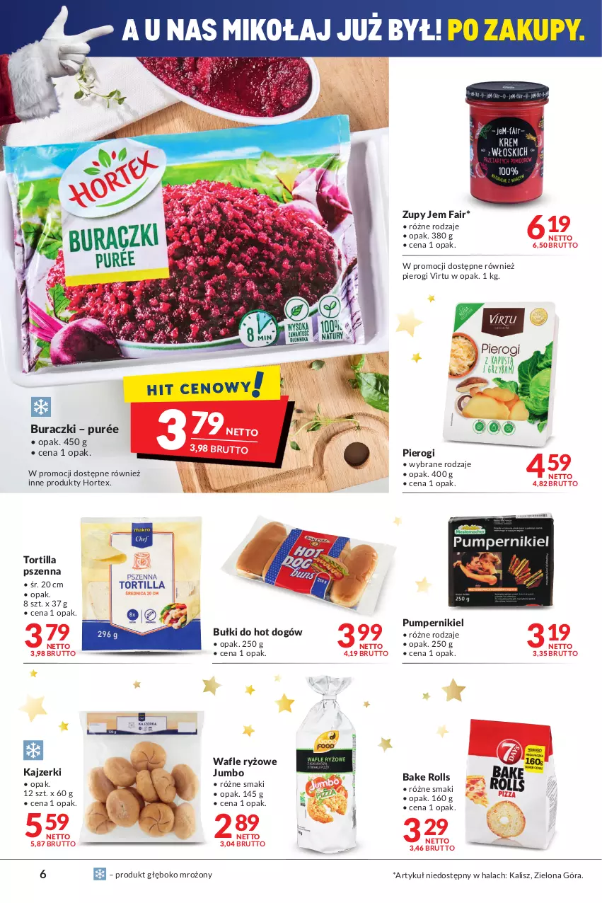 Gazetka promocyjna Makro - [Oferta promocyjna] Artykuły spożywcze i przemysłowe - ważna 30.11 do 13.12.2021 - strona 6 - produkty: Bake Rolls, Bułki do hot dogów, Buraczki, Fa, Hortex, Hot dog, Pierogi, Pur, Ryż, Tortilla, Virtu, Wafle