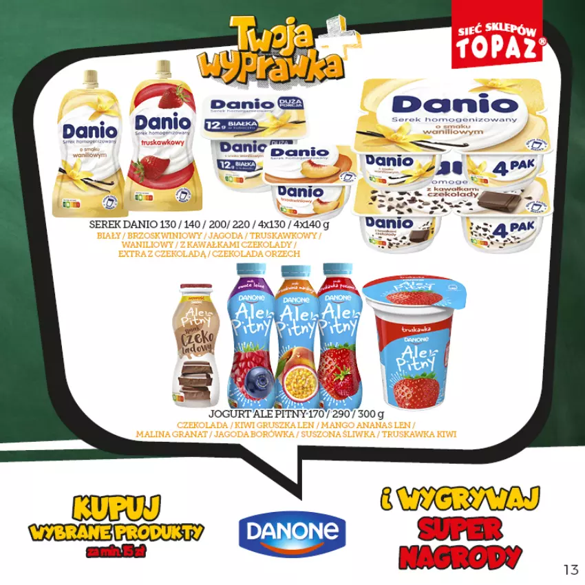 Gazetka promocyjna Topaz - Gazetka - ważna 16.08 do 16.10.2022 - strona 13 - produkty: Danio, Gry, Jogurt, Ser, Serek