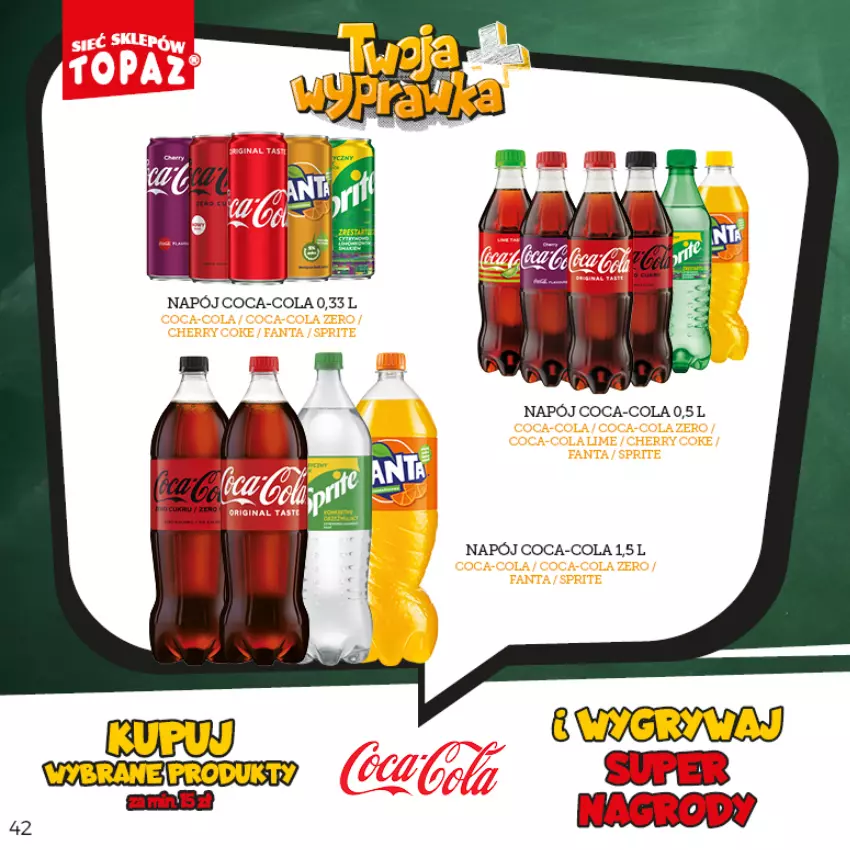 Gazetka promocyjna Topaz - Gazetka - ważna 16.08 do 16.10.2022 - strona 42 - produkty: Coca-Cola, Napój