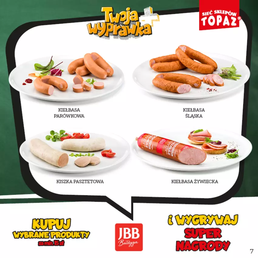 Gazetka promocyjna Topaz - Gazetka - ważna 16.08 do 16.10.2022 - strona 7 - produkty: Gry, Kiełbasa, Pasztet