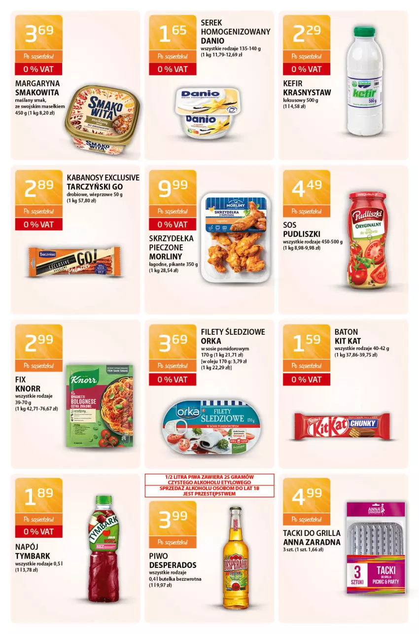 Gazetka promocyjna ABC - Gazetka - ważna 06.05 do 19.05.2022 - strona 8 - produkty: Baton, Danio, Desperados, Gra, Grill, Kabanos, Kefir, Kit Kat, Knorr, Margaryna, Morliny, Napój, Olej, Orka, Piec, Piwa, Piwo, Pudliszki, Ser, Serek, Skrzydełka pieczone, Smakowita, Sos, Spaghetti, Tarczyński, Tymbark