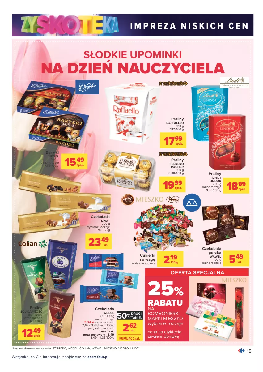 Gazetka promocyjna Carrefour - Gazetka Carrefour Zyskoteka - ważna 12.10 do 17.10.2021 - strona 19 - produkty: Baryłki, Cukier, Cukierki, Czekolada, Czekolada gorzka, Fa, Ferrero, Ferrero Rocher, Kosz, Lindor, Lindt, Praliny, Raffaello, Wawel