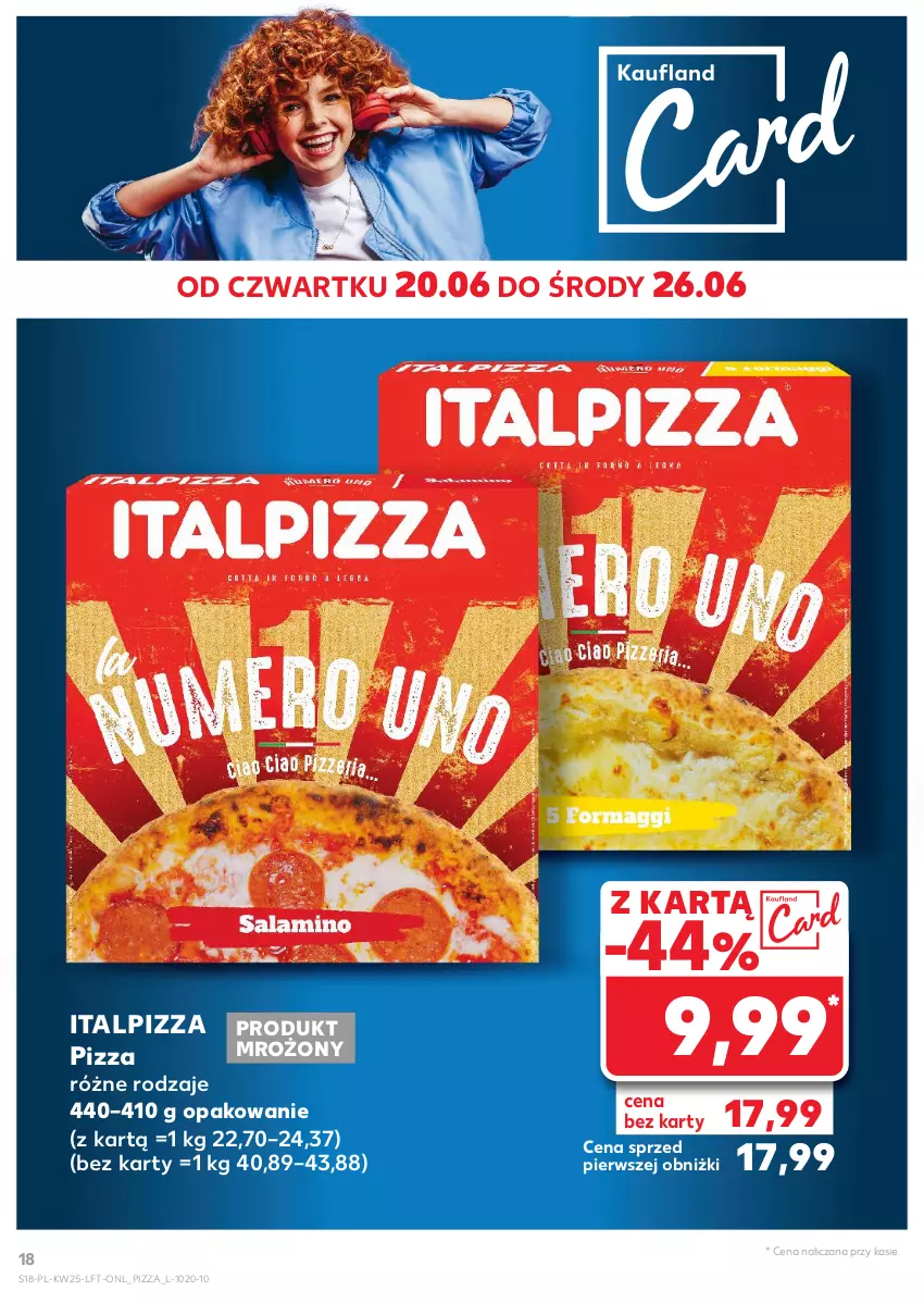 Gazetka promocyjna Kaufland - Gazetka tygodnia - ważna 20.06 do 26.06.2024 - strona 18 - produkty: Pizza