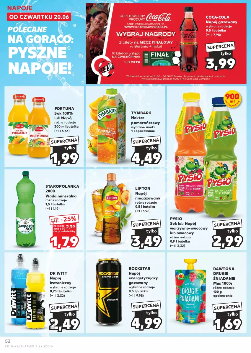 Gazetka promocyjna Kaufland - Gazetka tygodnia - ważna 20.06 do 26.06.2024 - strona 52 - produkty: Coca-Cola, Dawtona, Fortuna, Lipton, Mus, Napój, Napój gazowany, Napój izotoniczny, Napój niegazowany, Napoje, Nektar, Sok, Staropolanka, Tymbark, Woda, Woda mineralna