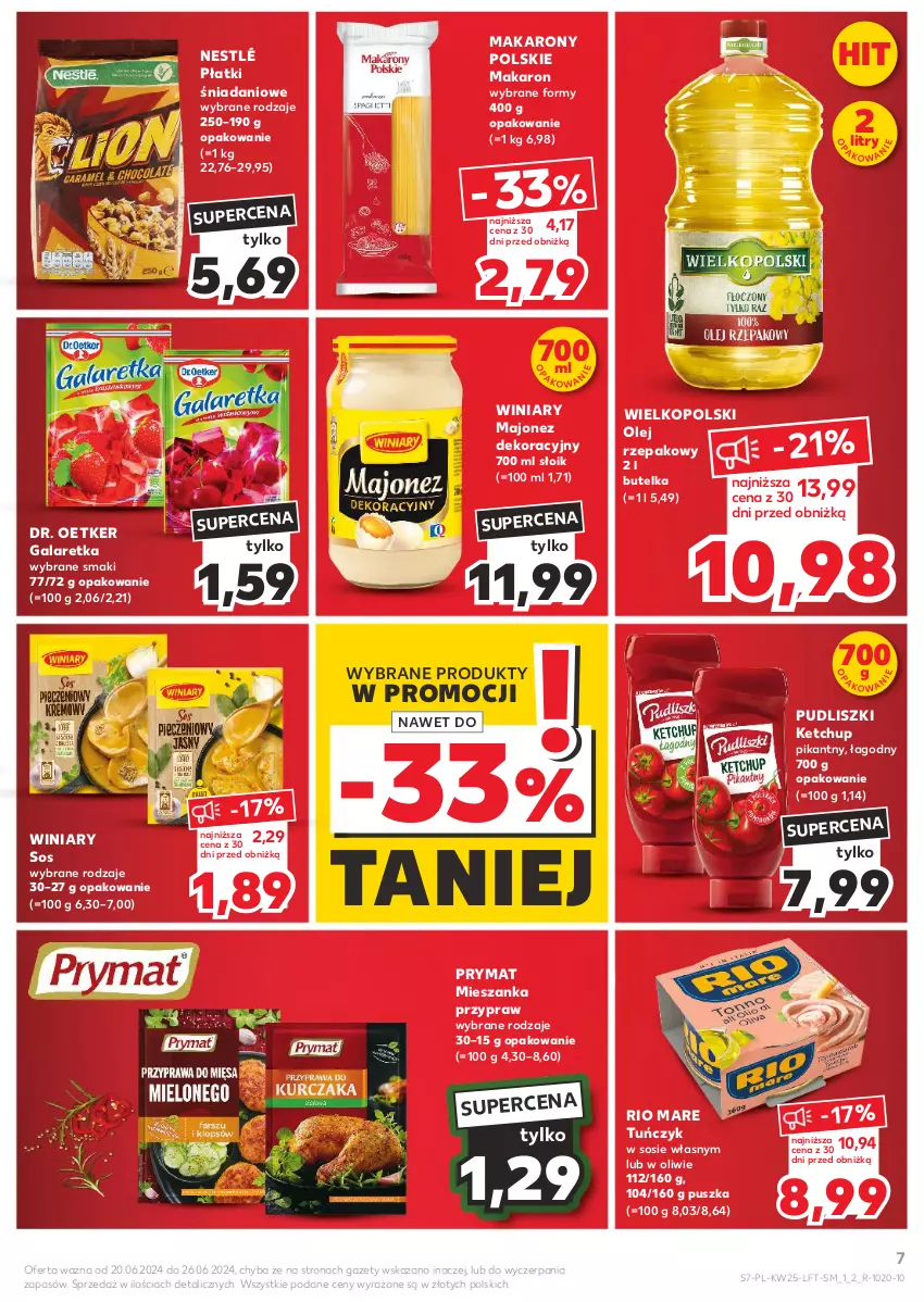 Gazetka promocyjna Kaufland - Gazetka tygodnia - ważna 20.06 do 26.06.2024 - strona 7 - produkty: Danio, Dr. Oetker, Gala, Galaretka, Ketchup, Majonez, Makaron, Nestlé, Olej, Olej rzepakowy, Prymat, Pudliszki, Rio Mare, Sos, Tuńczyk, Winiary