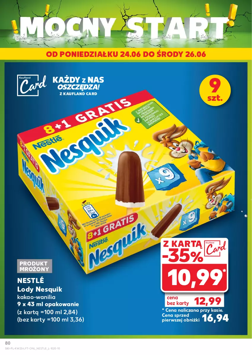 Gazetka promocyjna Kaufland - Gazetka tygodnia - ważna 20.06 do 26.06.2024 - strona 80 - produkty: Kakao, Lody, Nesquik, Nestlé