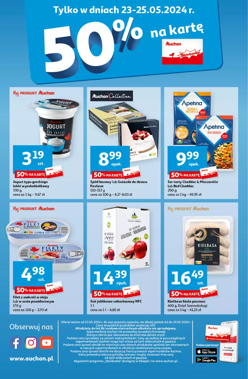 Gazetka promocyjna Auchan - Gazetka Oferty tygodnia Supermarket Auchan - ważna 23.05 do 29.05.2024 - strona 14 - produkty: Cheddar, Deser, Filet z makreli, Jogurt, Kiełbasa, Kiełbasa biała, Mozzarella, Olej, Ser, Sok, Sos