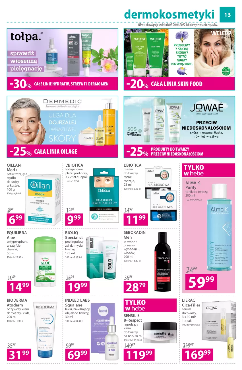 Gazetka promocyjna Hebe - Gazetka - ważna 07.04 do 20.04.2022 - strona 13 - produkty: Antyperspirant, Atoderm, Bioderma, Fa, Kolagen, Krem do twarzy, Lierac, Maska, Maska do twarzy, Mydło, Oillan, Olej, Peeling, Pur, Rum, Seboradin, Ser, Serum, Serum do twarzy, Sos, Szampon, Tonik, Tonik do twarzy