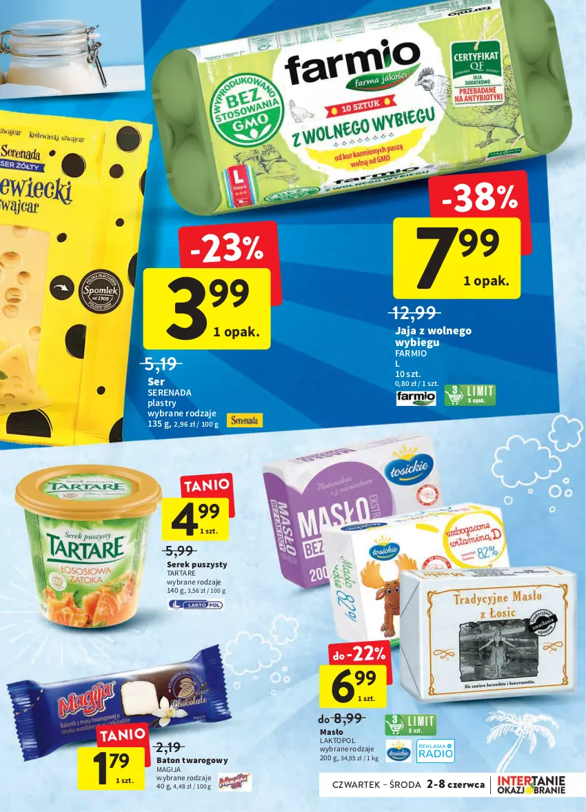 Gazetka promocyjna Intermarche - Dzień Dziecka - ważna 02.06 do 08.06.2022 - strona 27 - produkty: Baton, Fa, Jaja, Jaja z wolnego wybiegu, Magija, Masło, Ser, Serek, Serek puszysty, Tarta, Tartare, Top