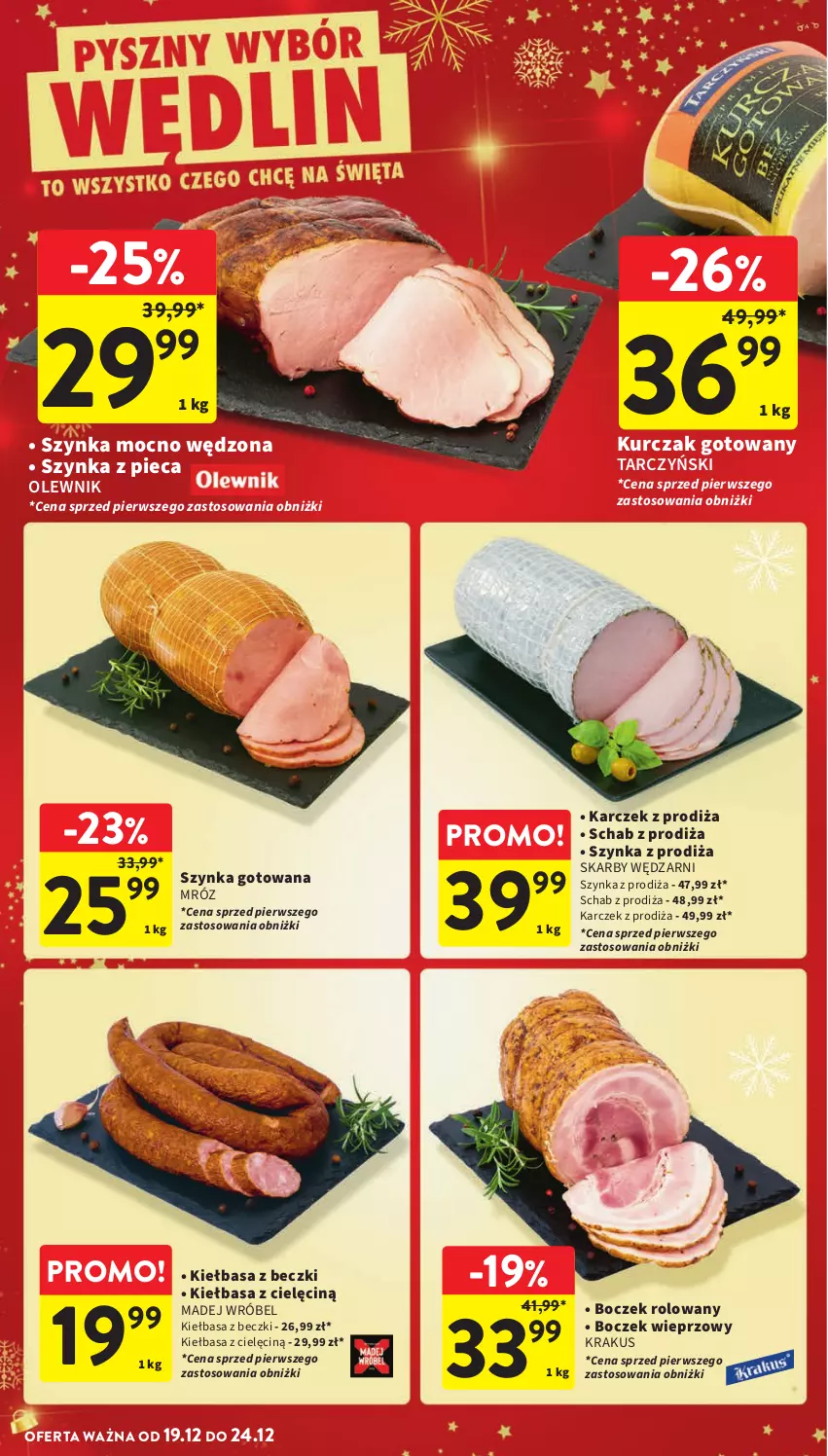 Gazetka promocyjna Intermarche - Gazetka Intermarche - ważna 19.12 do 24.12.2024 - strona 26 - produkty: Boczek, Boczek wieprzowy, Kiełbasa, Krakus, Kurczak, Kurczak gotowany, Madej Wróbel, Olewnik, Piec, Szynka, Tarczyński