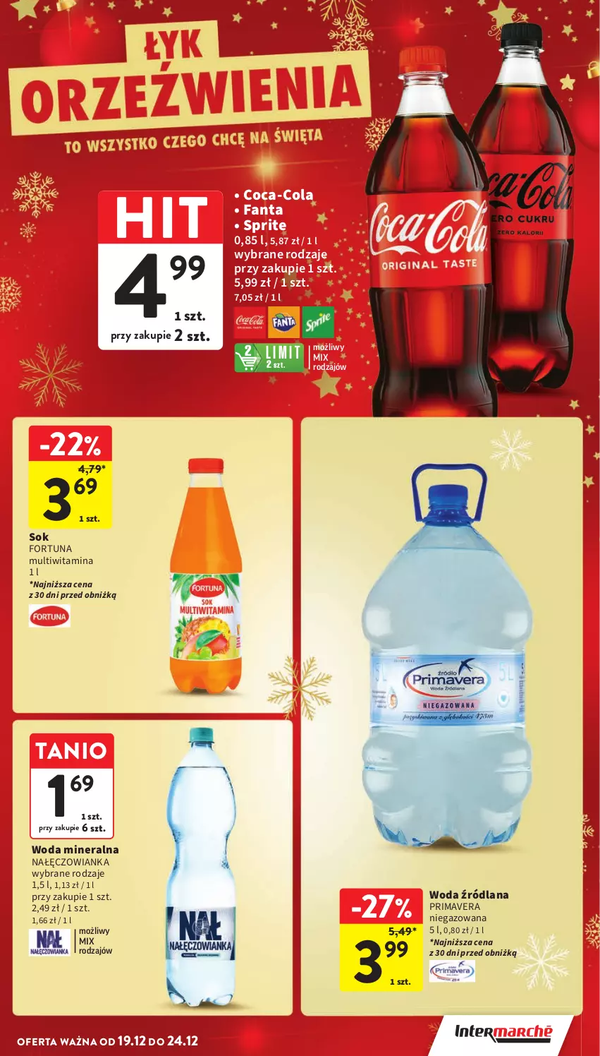 Gazetka promocyjna Intermarche - Gazetka Intermarche - ważna 19.12 do 24.12.2024 - strona 39 - produkty: Coca-Cola, Fa, Fanta, Fortuna, LANA, Nałęczowianka, Prima, Primavera, Sok, Sprite, Woda, Woda mineralna