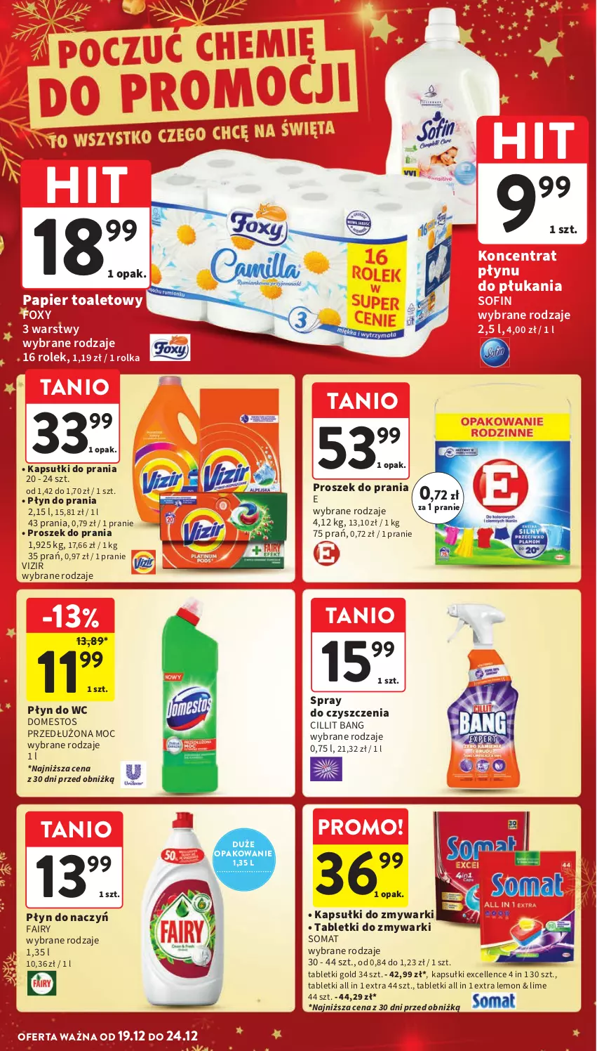 Gazetka promocyjna Intermarche - Gazetka Intermarche - ważna 19.12 do 24.12.2024 - strona 40 - produkty: Cillit Bang, Domestos, Fa, Fairy, Foxy, Kapsułki do prania, Papier, Papier toaletowy, Płyn do prania, Płyn do wc, Proszek do prania, Somat, Spray do czyszczenia, Tablet, Tabletki do zmywarki, Vizir, Zmywarki