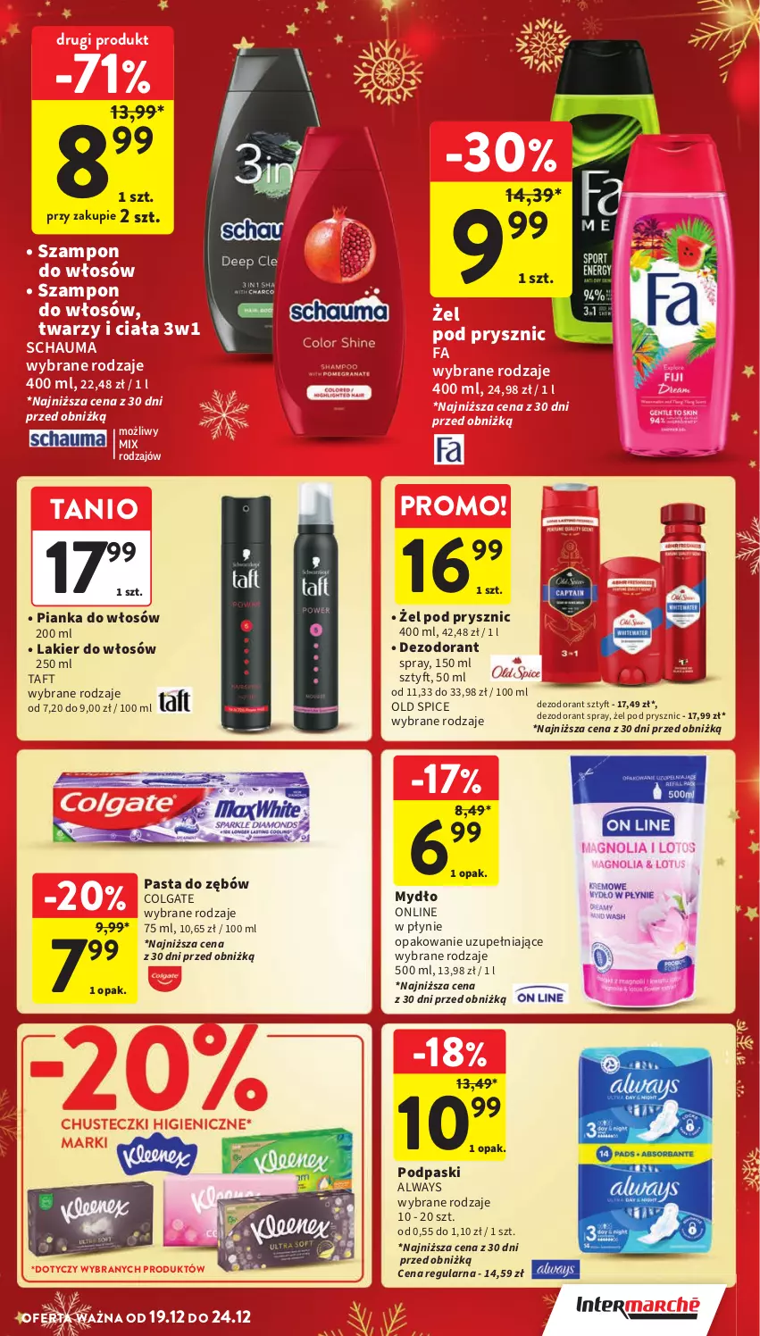 Gazetka promocyjna Intermarche - Gazetka Intermarche - ważna 19.12 do 24.12.2024 - strona 41 - produkty: Always, Colgate, Dezodorant, Fa, Lakier, Lakier do włosów, LG, Mydło, Old Spice, Pasta do zębów, Pianka do włosów, Podpaski, Schauma, Szampon, Taft