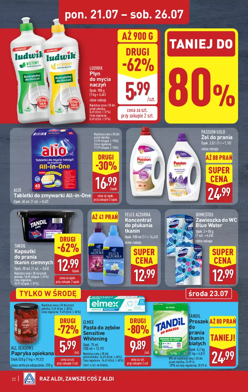 Gazetka promocyjna Aldi - Pełna oferta - ważna 21.07 do 26.07.2025 - strona 22 - produkty: All Seasons, Do mycia naczyń, Domestos, Elmex, Kapsułki do prania, Ludwik, Papryka, Pasta do zębów, Płyn do mycia, Płyn do mycia naczyń, Tablet, Tabletki do zmywarki, Zawieszka do wc, Zmywarki
