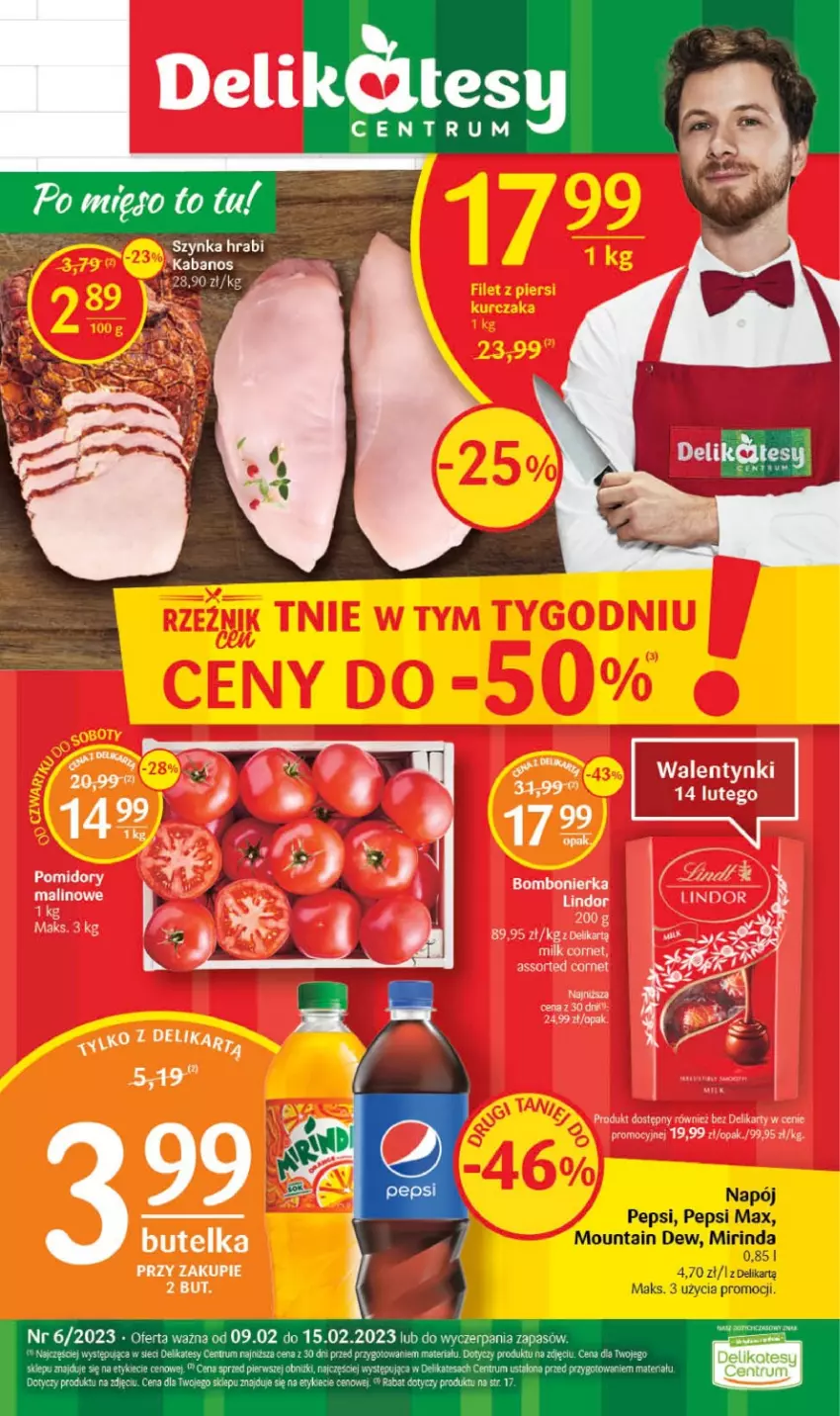 Gazetka promocyjna Delikatesy Centrum - Gazetka DC06 - ważna 09.02 do 15.02.2023 - strona 1 - produkty: Mirinda, Napój, Pepsi, Pepsi max, Pomidory