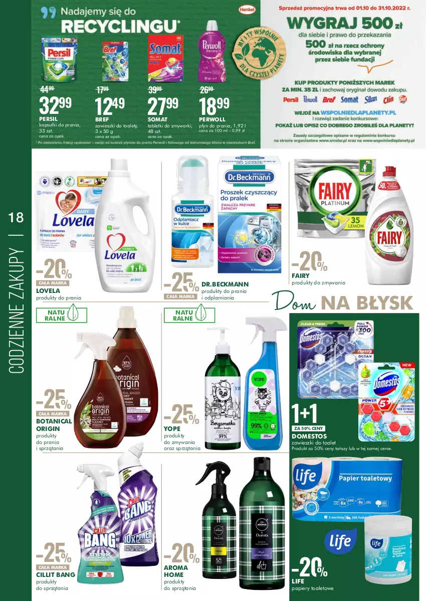 Gazetka promocyjna Super Pharm - Gazetka - ważna 29.09 do 12.10.2022 - strona 18 - produkty: Bref, Cillit Bang, Domestos, Fa, Fairy, Gin, Kapsułki do prania, Lovela, Papier, Persil, Perwoll, Płyn do prania, Somat, Tablet, Tabletki do zmywarki, Yope, Zawieszki, Zmywarki