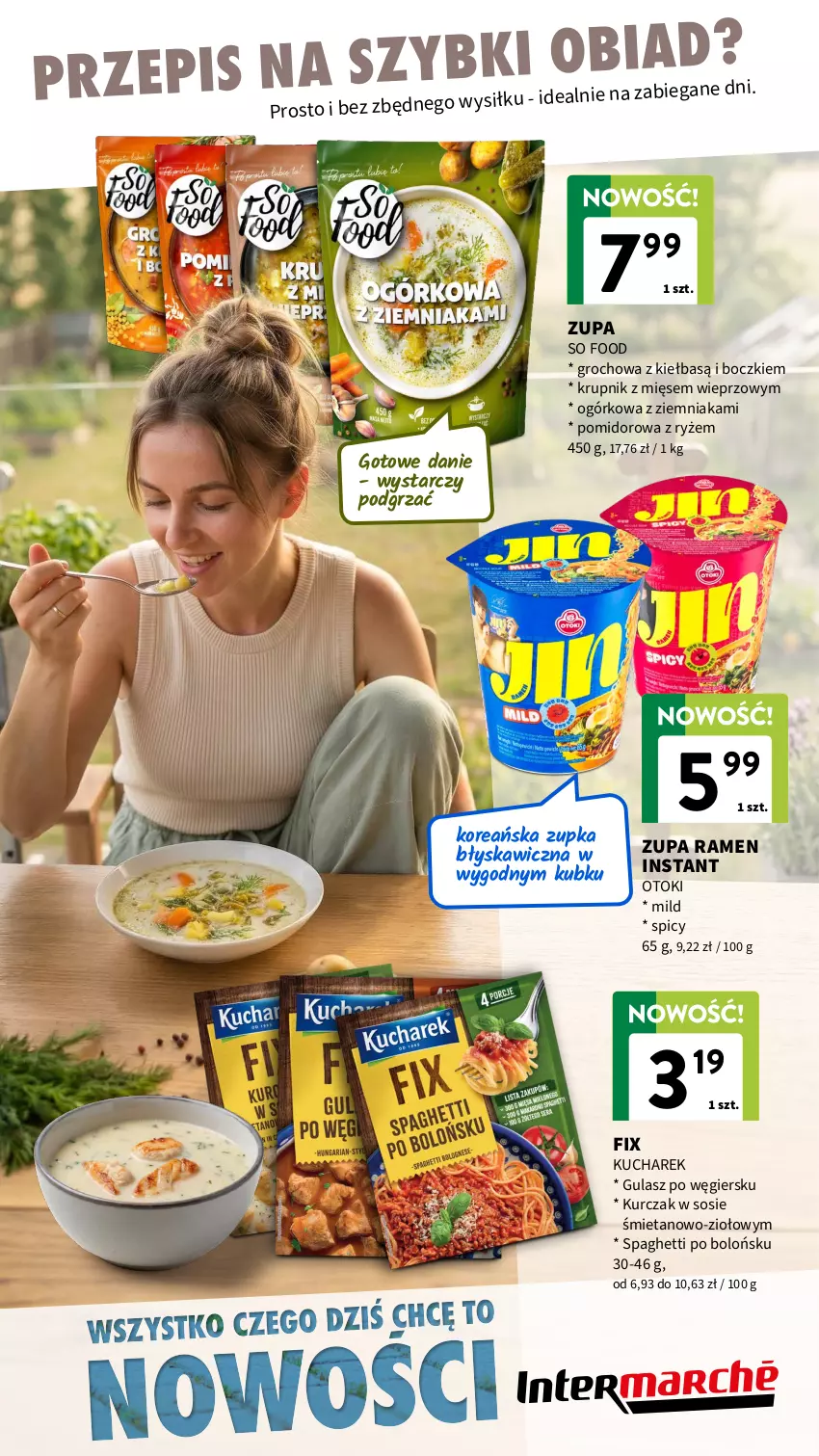 Gazetka promocyjna Intermarche - Gazetka Intermarche - ważna 07.05 do 20.05.2026 - strona 4 - produkty: Groch, Krupnik, Kucharek, Kurczak, Ryż, So Food, Sos, Spaghetti, Zupa