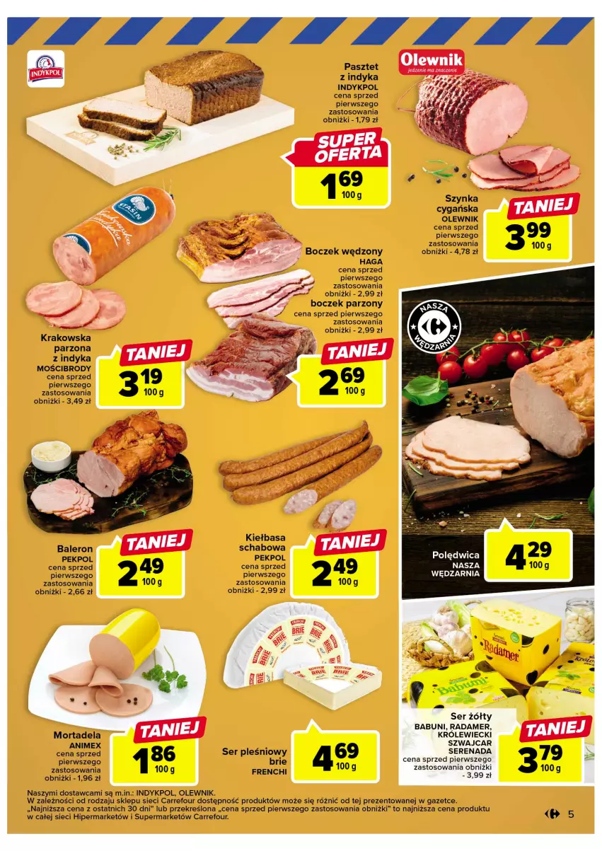 Gazetka promocyjna Carrefour - Gazetka Targ świeżości - ważna 06.02 do 11.02.2023 - strona 5 - produkty: Babuni, Boczek, Brie, Kiełbasa, Olewnik, Pasztet, Pasztet z indyka, Pekpol, Polędwica, Radamer, Ser, Ser pleśniowy, Szynka, Szynka cygańska