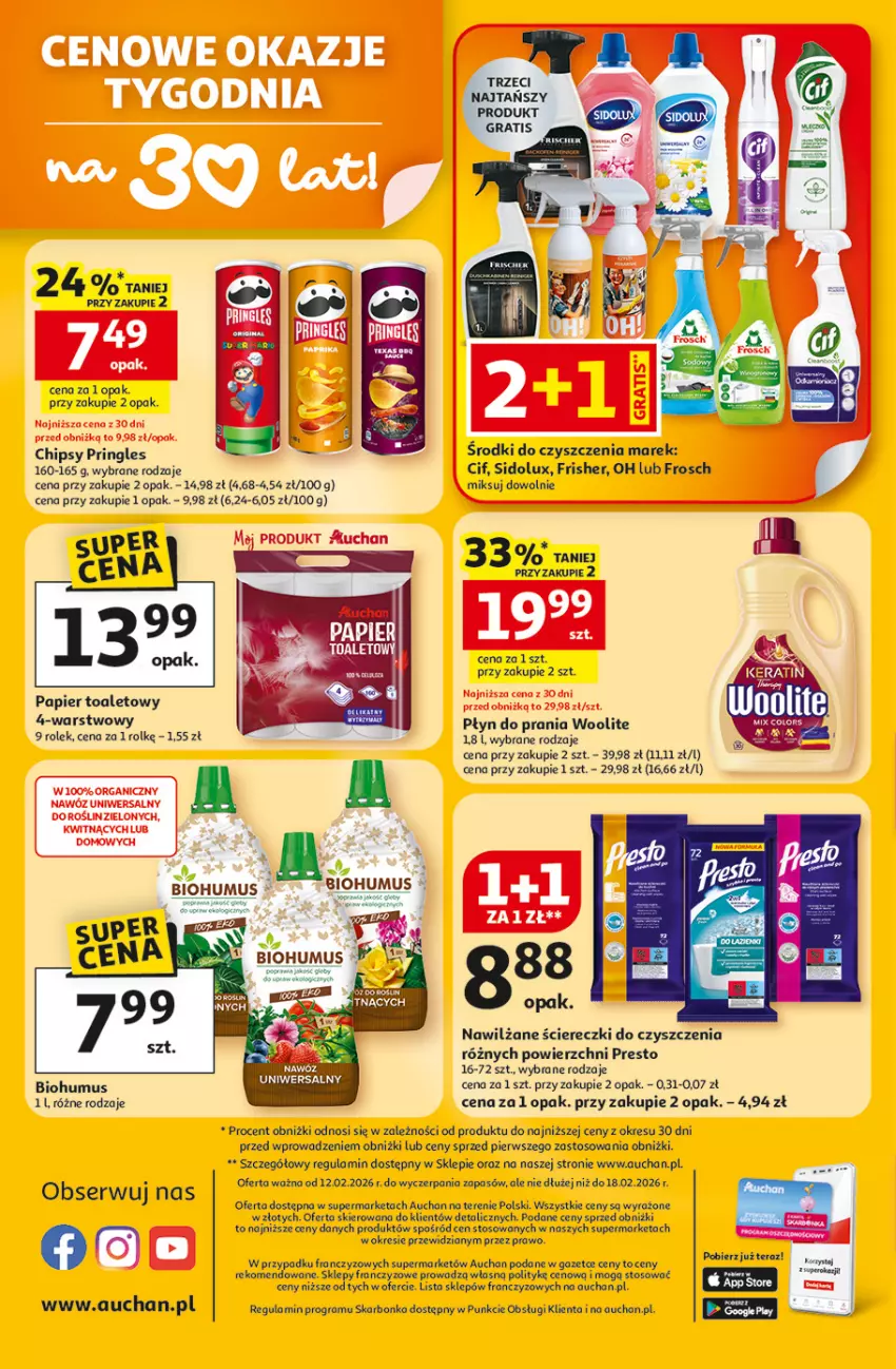 Gazetka promocyjna Auchan - Gazetka 30 Lat Supermarket Auchan Franczyza - ważna 12.02 do 18.02.2026 - strona 4 - produkty: Biohumus, Chipsy, Cif, Frosch, Gra, Mus, Papier, Papier toaletowy, Płyn do prania, Presto, Pringles, Rama, Ser, Sidolux, Tera, Woolite