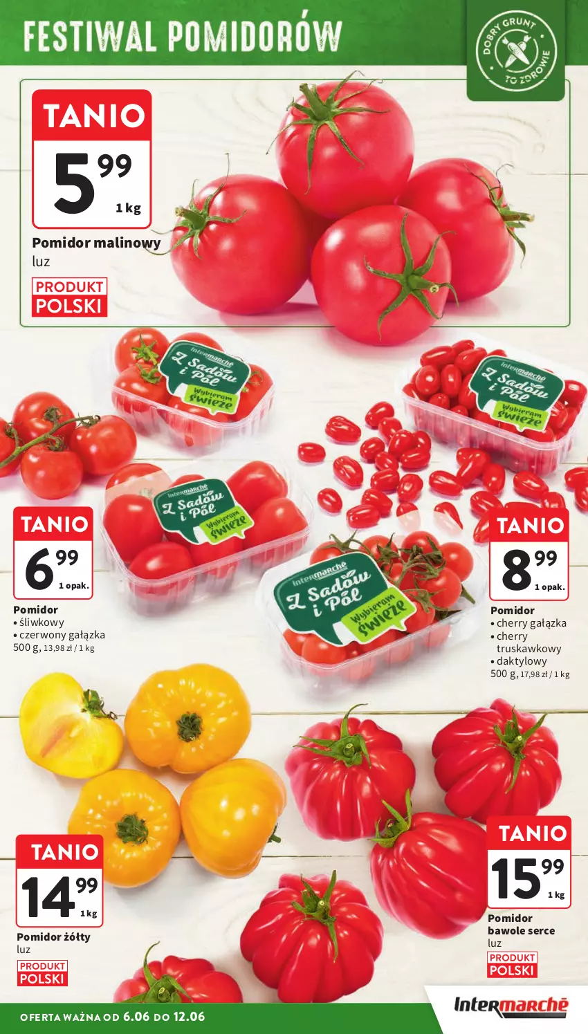 Gazetka promocyjna Intermarche - Gazetka Intermarche - ważna 06.06 do 12.06.2024 - strona 15 - produkty: Pomidor malinowy, Ser