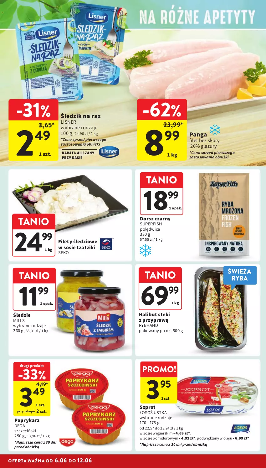 Gazetka promocyjna Intermarche - Gazetka Intermarche - ważna 06.06 do 12.06.2024 - strona 22 - produkty: Dega, Dorsz, Halibut, Lazur, Lisner, Olej, Panga, Papryka, Paprykarz, Polędwica, Ryba, SEKO, Sos, Stek, Szprot