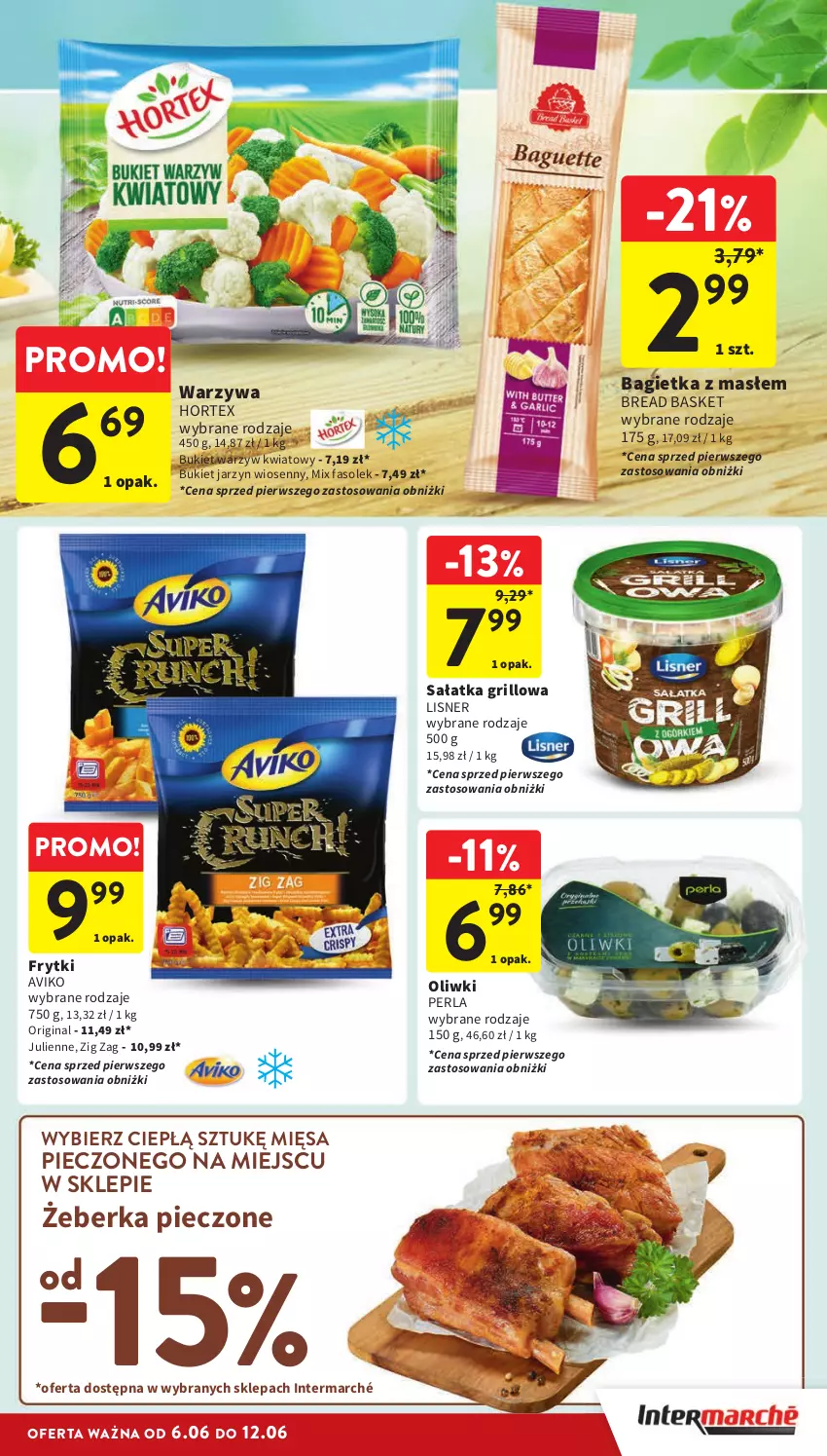 Gazetka promocyjna Intermarche - Gazetka Intermarche - ważna 06.06 do 12.06.2024 - strona 23 - produkty: Bagietka, Bukiet, Bukiet warzyw, Fa, Frytki, Gin, Grill, Hortex, Lisner, Oliwki, Piec, Sałat, Sałatka, Warzywa