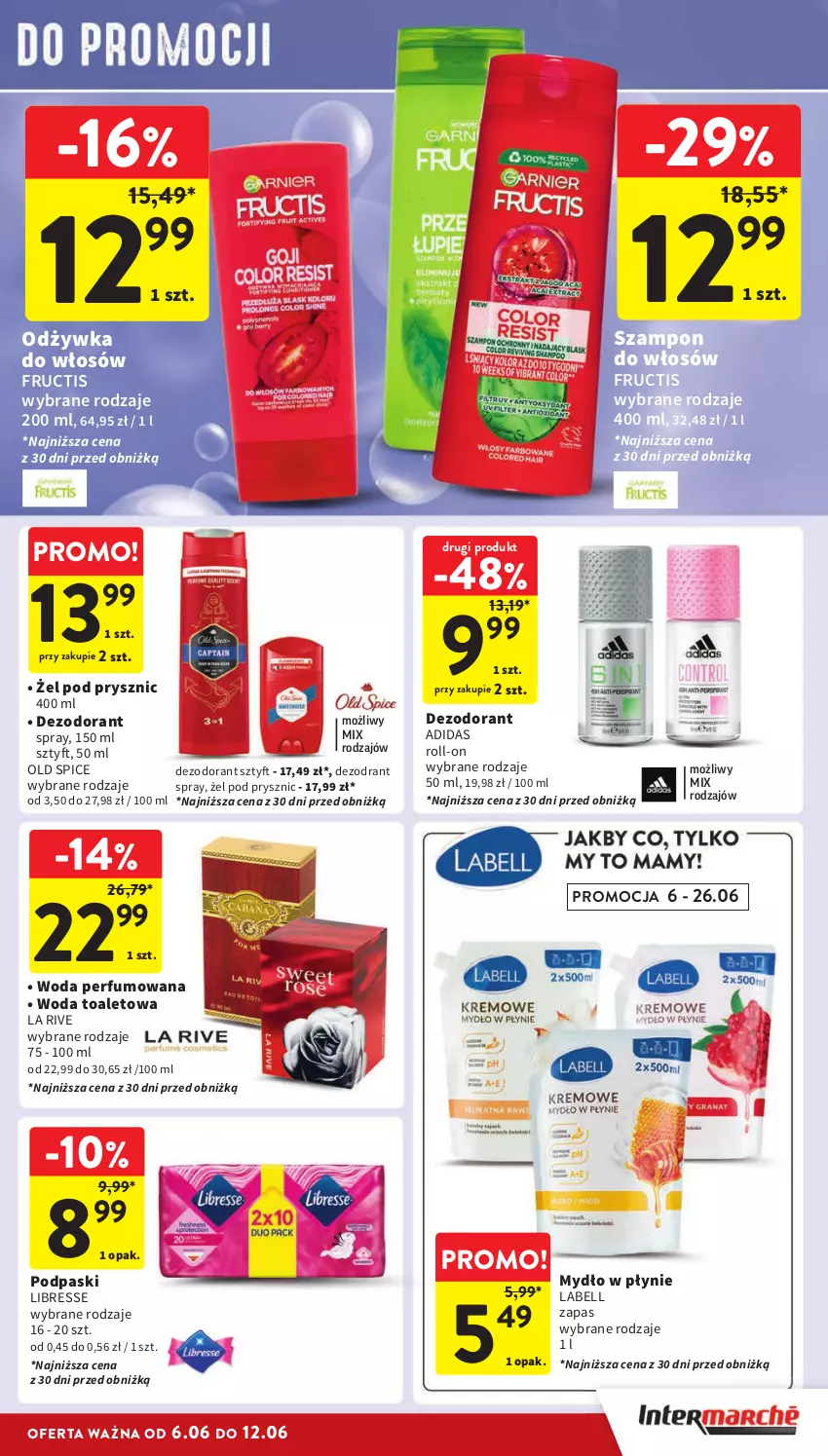 Gazetka promocyjna Intermarche - Gazetka Intermarche - ważna 06.06 do 12.06.2024 - strona 43 - produkty: Adidas, Bell, Dezodorant, Fructis, La Rive, Mydło, Mydło w płynie, Odżywka, Old Spice, Perfum, Podpaski, Szampon, Woda, Woda perfumowana, Woda toaletowa