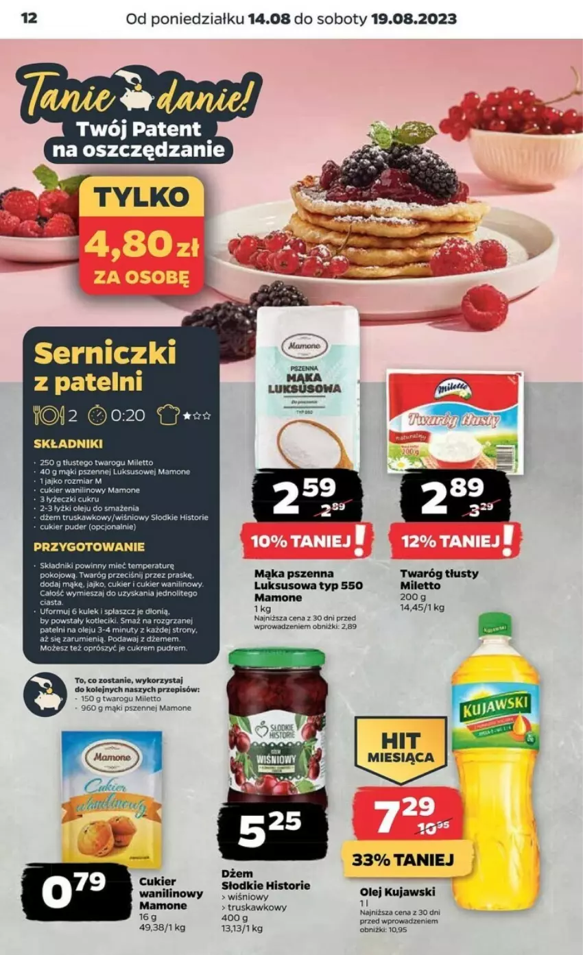 Gazetka promocyjna Netto - ważna 14.08 do 20.08.2023 - strona 4 - produkty: Cukier, Cukier puder, Cukier wanilinowy, Dżem, Kujawski, Mąka, Mąka pszenna, Nuty, Olej, Płaszcz, Puder, Rum, Ser, Twaróg, Twaróg tłusty