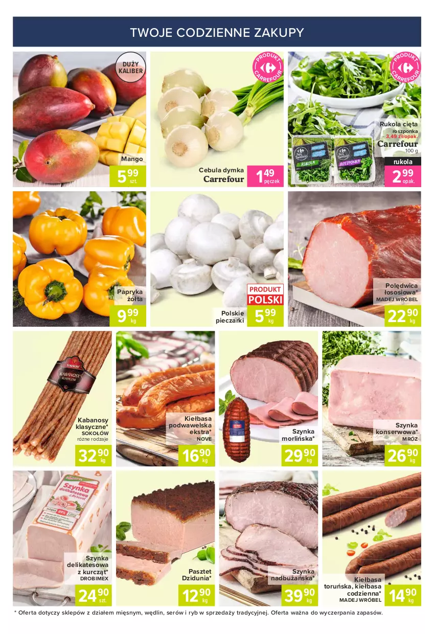 Gazetka promocyjna Carrefour - Gazetka Express - ważna 10.05 do 17.05.2021 - strona 5 - produkty: Cebula, Drobimex, Kabanos, Kiełbasa, Kiełbasa podwawelska, Madej Wróbel, Mango, Papryka, Papryka żółta, Pasztet, Piec, Polędwica, Roszponka, Rukola, Ser, Sok, Sokołów, Sos, Szynka, Szynka delikatesowa, Szynka konserwowa, Wawel