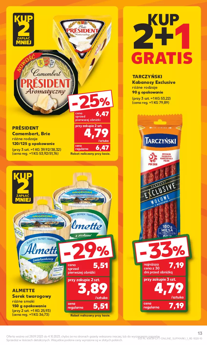 Gazetka promocyjna Kaufland - Gazetka tygodnia - ważna 28.09 do 04.10.2023 - strona 13 - produkty: Almette, Brie, Camembert, Gra, Kabanos, Président, Ser, Serek, Serek twarogowy, Tarczyński