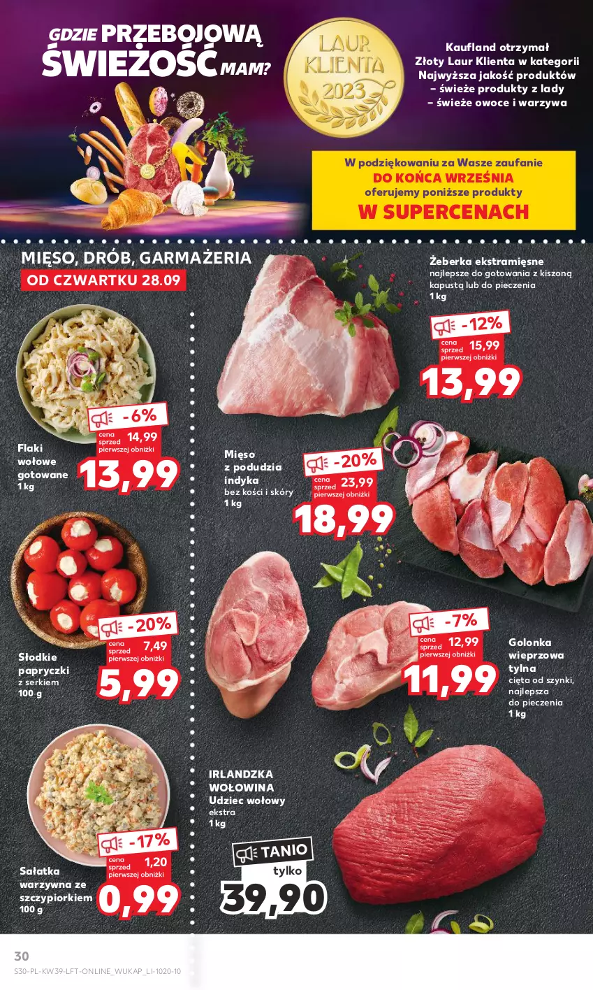 Gazetka promocyjna Kaufland - Gazetka tygodnia - ważna 28.09 do 04.10.2023 - strona 30 - produkty: Drób, Fa, Flaki, Flaki wołowe, Golonka wieprzowa, Kapustą, Laur, Mięso, Owoce, Piec, Sałat, Sałatka, Sałatka warzywna, Ser, Udziec wołowy, Warzywa, Wołowina