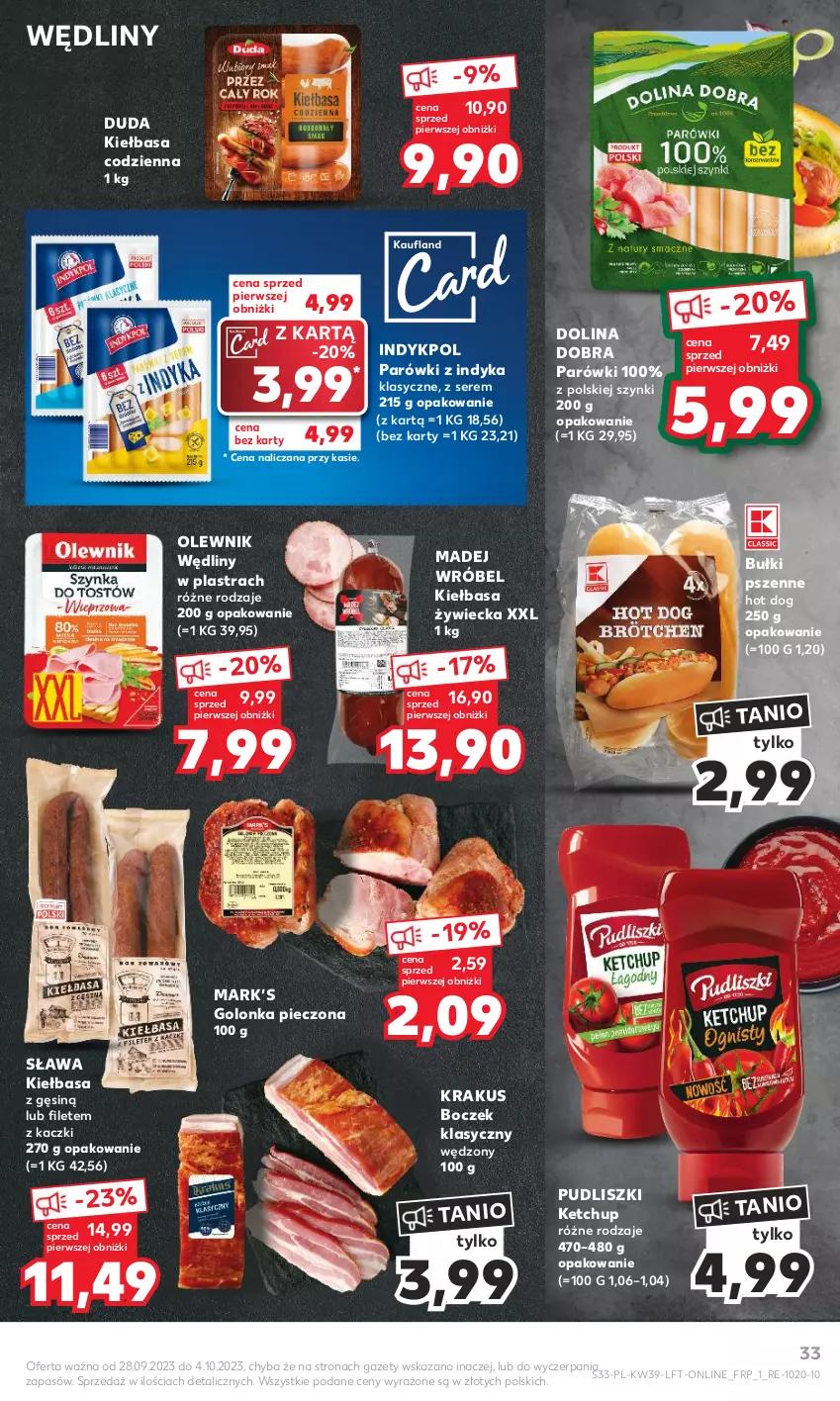 Gazetka promocyjna Kaufland - Gazetka tygodnia - ważna 28.09 do 04.10.2023 - strona 33 - produkty: Boczek, Duda, Golonka pieczona, Hot dog, Ketchup, Kiełbasa, Krakus, Madej Wróbel, Olewnik, Parówki, Parówki z indyka, Piec, Pudliszki, Ser