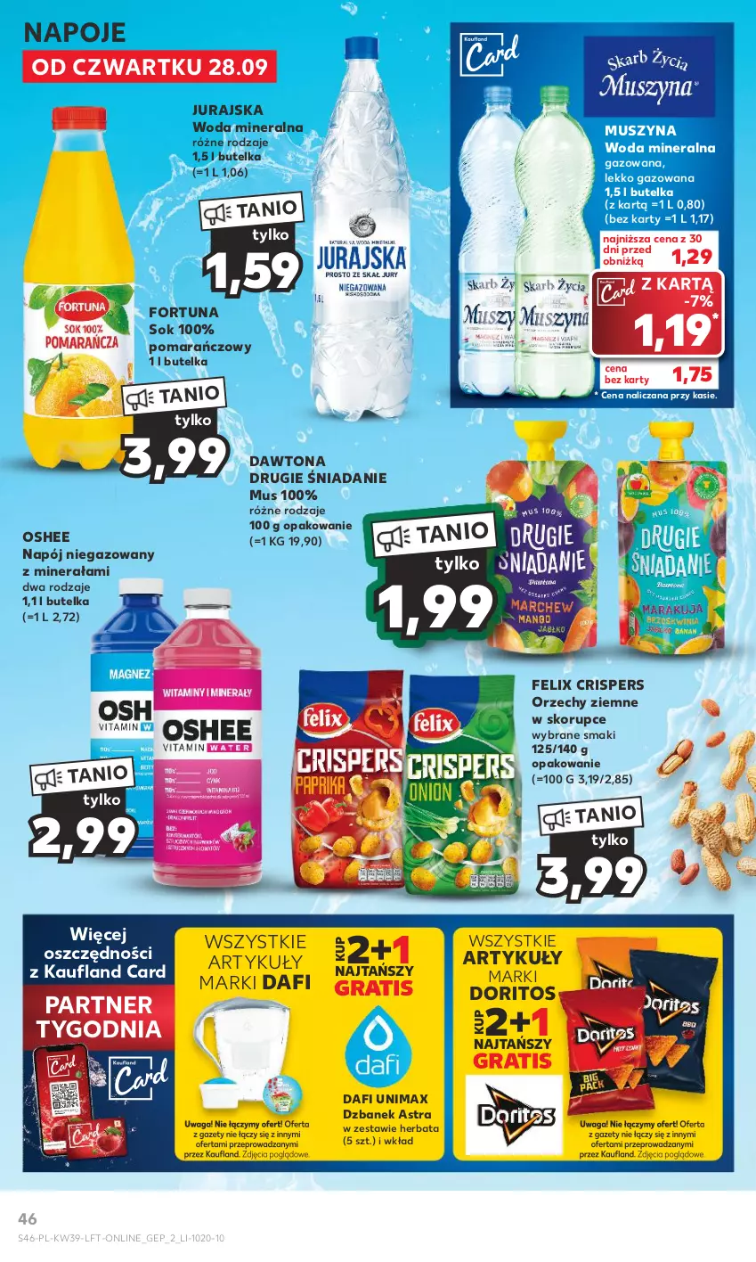 Gazetka promocyjna Kaufland - Gazetka tygodnia - ważna 28.09 do 04.10.2023 - strona 46 - produkty: Dawtona, Dzbanek, Felix, Fortuna, Gra, Herbata, Mus, Napój, Napój niegazowany, Napoje, Oshee, Sok, Szyna, Woda, Woda mineralna