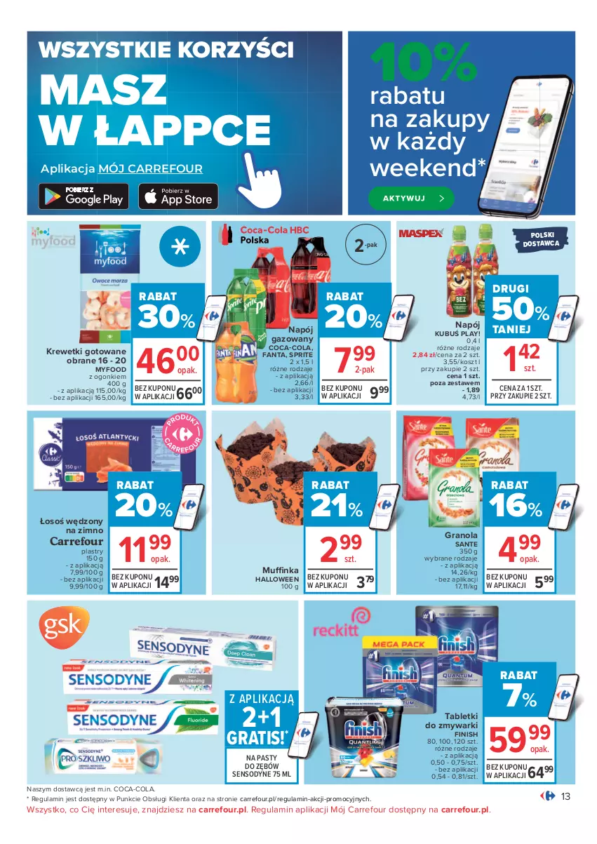 Gazetka promocyjna Carrefour - Gazetka Carrefour Zyskoteka - ważna 26.10 do 07.11.2021 - strona 13 - produkty: Coca-Cola, Fa, Fanta, Finish, Gra, Granola, Inka, Kosz, Krewetki, Kubuś, Napój, Napój gazowany, Sante, Sensodyne, Sprite, Tablet, Tabletki do zmywarki, Zmywarki