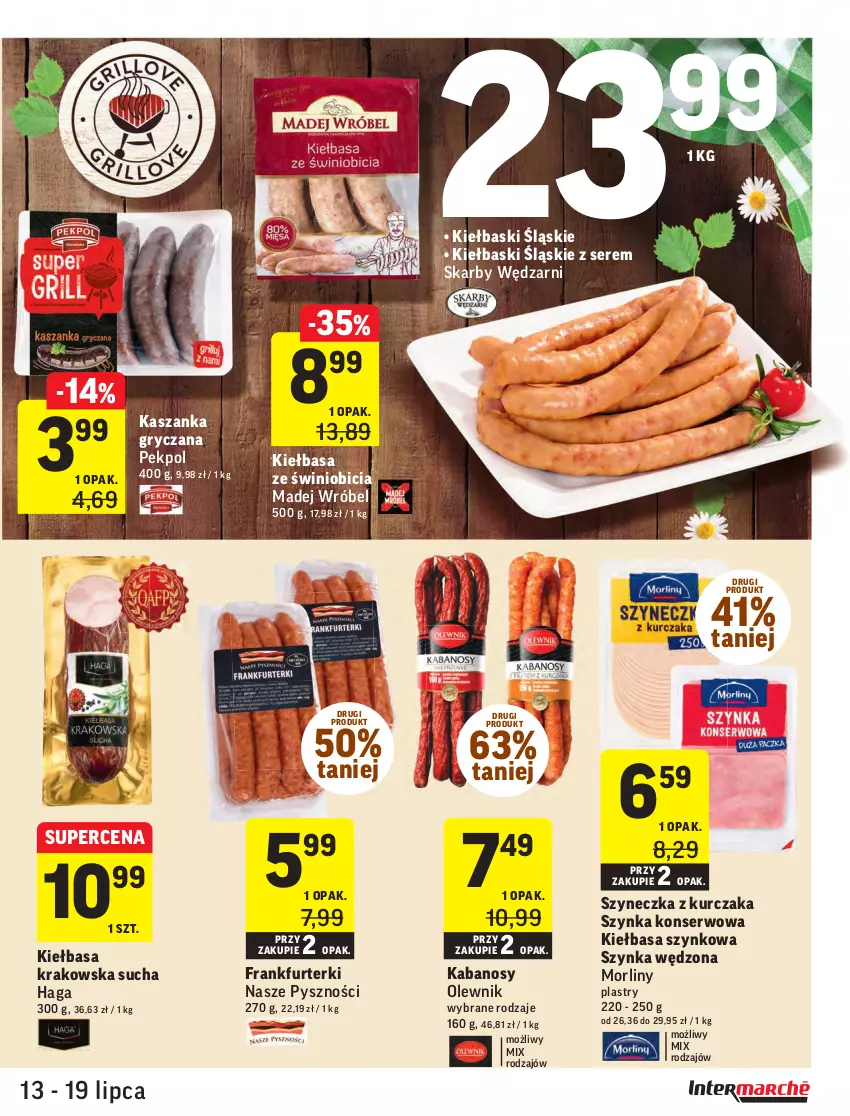 Gazetka promocyjna Intermarche - ważna 13.07 do 19.07.2021 - strona 11 - produkty: BIC, Frankfurterki, Gry, Kabanos, Kasza, Kaszanka, Kiełbasa, Kiełbasa krakowska, Kiełbasa szynkowa, Kiełbaski śląskie, Kurczak, Madej Wróbel, Morliny, Olewnik, Pekpol, Ser, Szynka, Szynka konserwowa