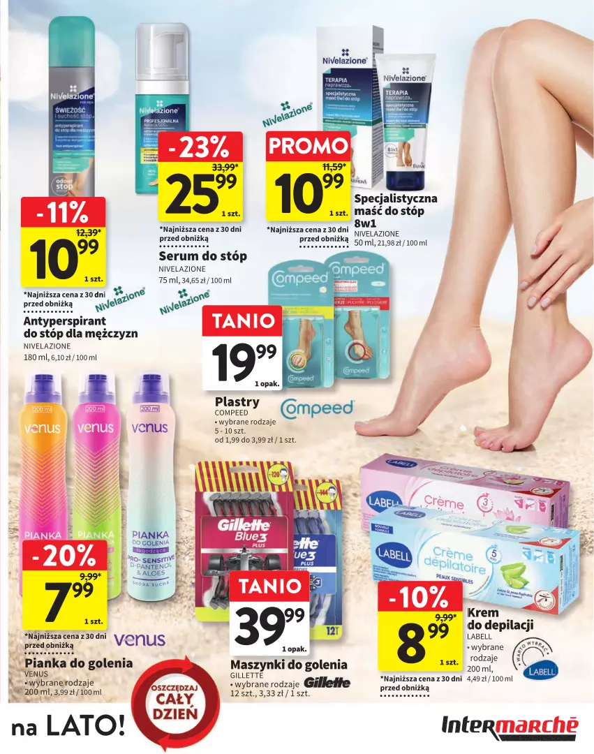 Gazetka promocyjna Intermarche - Gazetka Intermarche - ważna 06.06 do 26.06.2024 - strona 23 - produkty: Antyperspirant, Antyperspirant do stóp, Bell, Gillette, Krem do depilacji, Nivelazione, Pianka do golenia, Rum, Ser, Serum, Serum do stóp, Venus