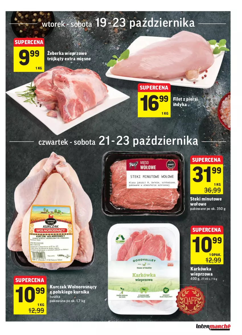 Gazetka promocyjna Intermarche - ważna 19.10 do 25.10.2021 - strona 13 - produkty: Filet z piersi indyka, Karkówka wieprzowa, Kurczak, Stek, Tusz