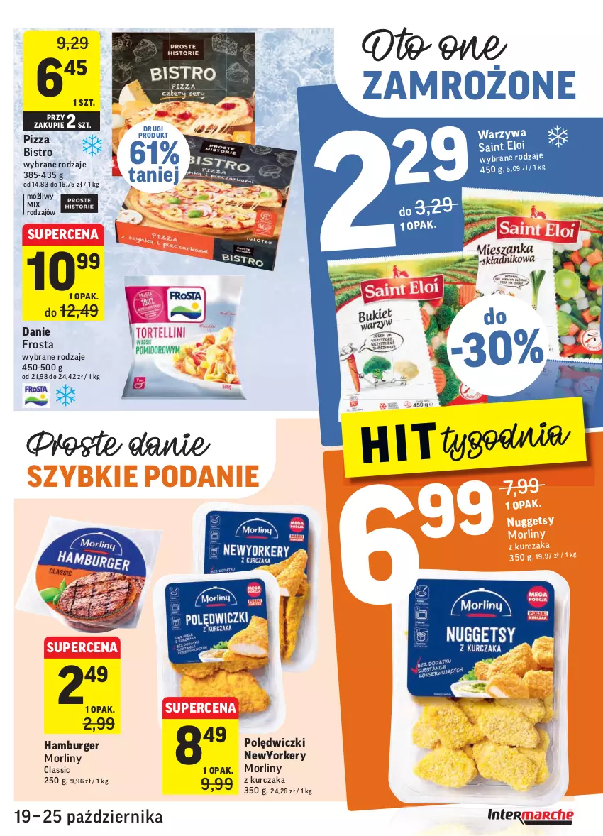 Gazetka promocyjna Intermarche - ważna 19.10 do 25.10.2021 - strona 17 - produkty: Burger, Frosta, Hamburger, Kurczak, Morliny, Pizza