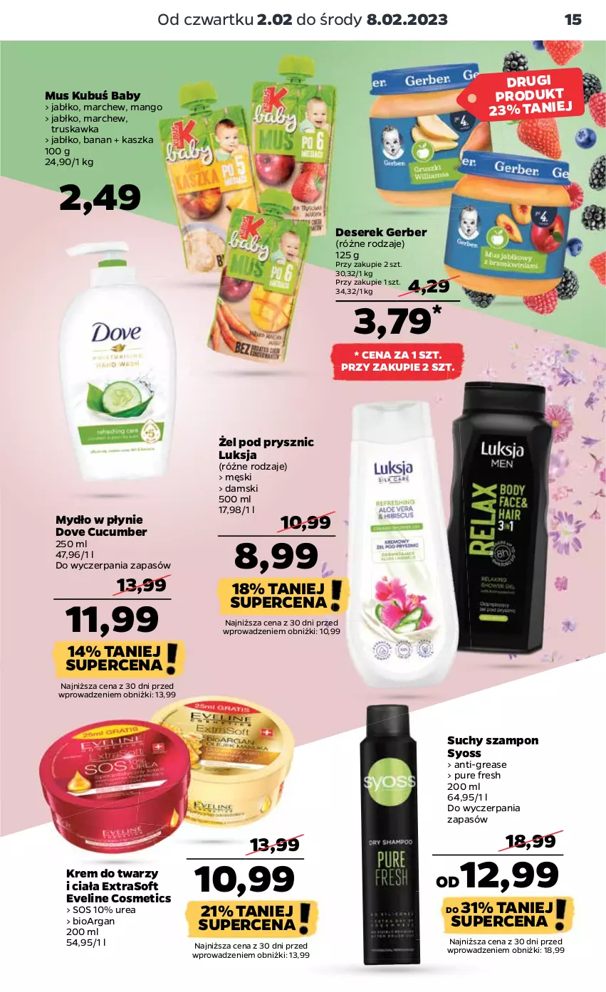 Gazetka promocyjna Netto - Artykuły spożywcze - ważna 02.02 do 08.02.2023 - strona 15 - produkty: Deser, Dove, Eveline, Gerber, Krem do twarzy, Kubuś, Luksja, Mango, Mus, Mydło, Mydło w płynie, Pur, Ser, Serek, Sos, Suchy szampon, Syoss, Szampon