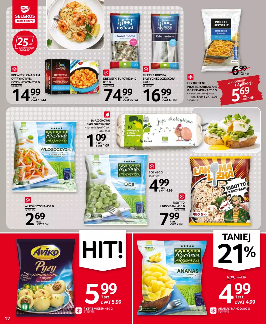 Gazetka promocyjna Selgros - Oferta spożywcza - ważna 22.09 do 05.10.2022 - strona 12 - produkty: Ananas, Dorsz, Frytki, Jaja, Krewetki, Mango, Piekarnik