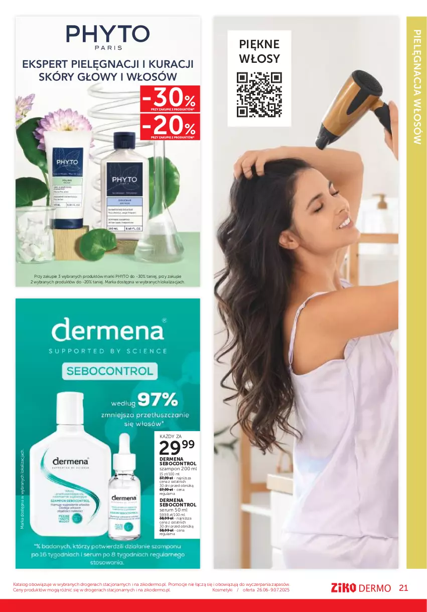 Gazetka promocyjna Ziko - Gazetka Ziko Dermo - ważna 26.06 do 09.07.2025 - strona 21 - produkty: Control, Dermena, Phyto, Pielęgnacja włosów, Rum, Ser, Serum, Szampon