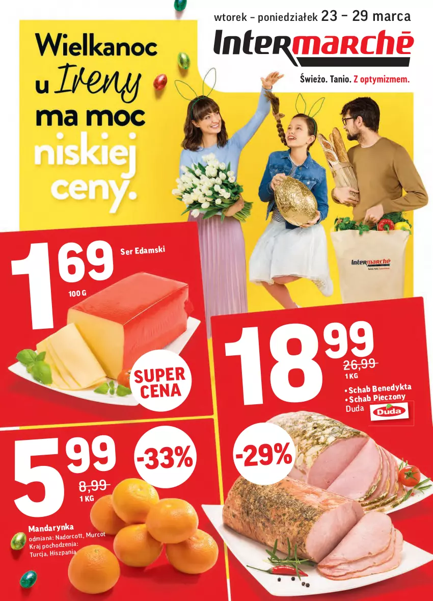 Gazetka promocyjna Intermarche - Wielkanoc - ważna 23.03 do 29.03.2021 - strona 1 - produkty: Duda, Edam, Piec, Schab pieczony, Ser