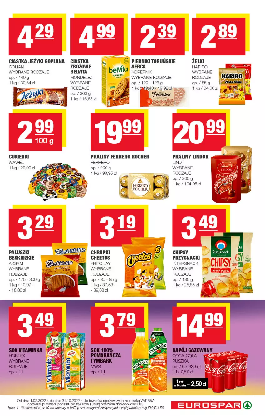 Gazetka promocyjna Spar - EuroSpar - ważna 04.10 do 14.10.2022 - strona 13 - produkty: Aksam, BelVita, Beskidzki, Cheetos, Chipsy, Chrupki, Ciastka, Coca-Cola, Cukier, Cukierki, Ferrero, Ferrero Rocher, Goplana, Haribo, Hortex, Inka, Jeżyki, LANA, Lindor, Lindt, Napój, Napój gazowany, Piernik, Praliny, Przysnacki, Ser, Sok, Tymbark, Wawel